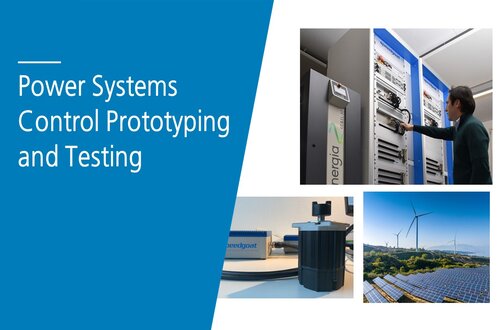 Power Systems Control Prototyping and Testing